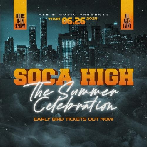 Soca High - Summer Celebration 