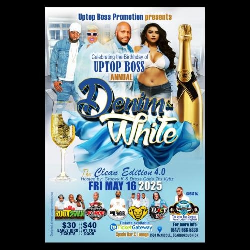 Denim & White 2025 | Uptop Boss B-day 