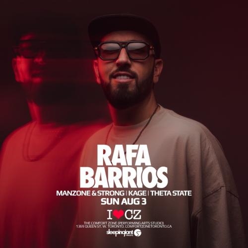 The Comfort Zone presents ** RAFA BARRIOS ** 