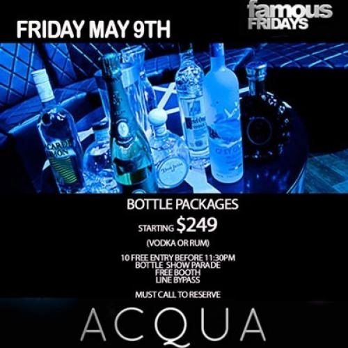 FAMOUS FRIDAYS CONTINUES BOTTLES STARTING AT $249 