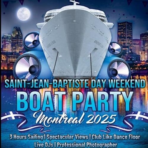 Saint-Jean-Baptiste Day Weekend Boat Party Montreal 2025 