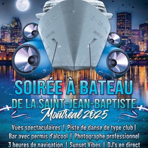 Soirée à Bateau de la Saint-Jean-Baptiste Montréal 2025 