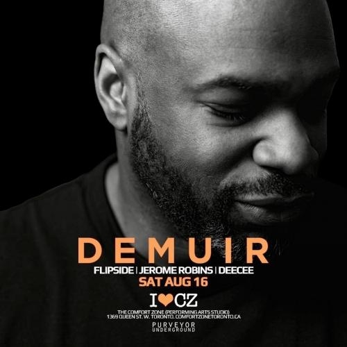 The Comfort Zone presents **DEMUIR** 