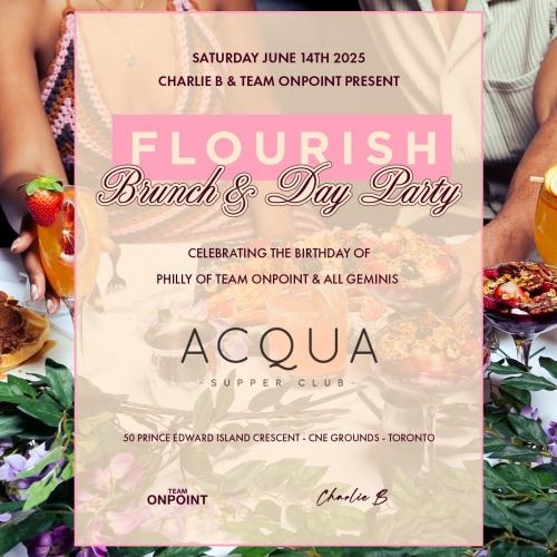 Flourish Brunch + Day Party - Celebrating the Birthday Philly From Team On Point & All Geminis 