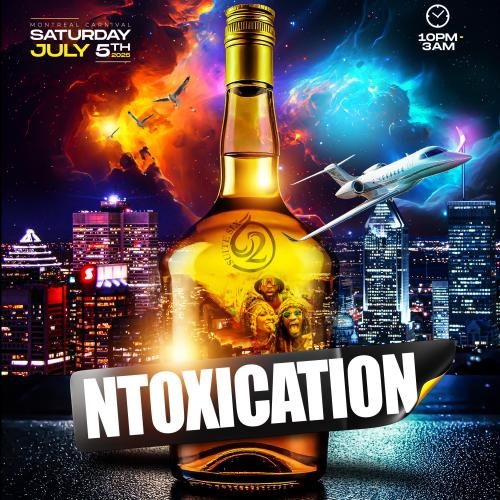 NTOXICATION!!! 