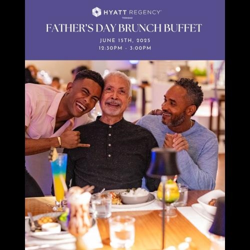 Hyatt Regency Trinidad - Father's Day Brunch Buffet 