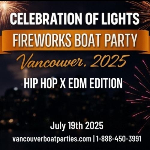 Celebration of Lights Fireworks Boat Party Vancouver 2025 | July 19th 