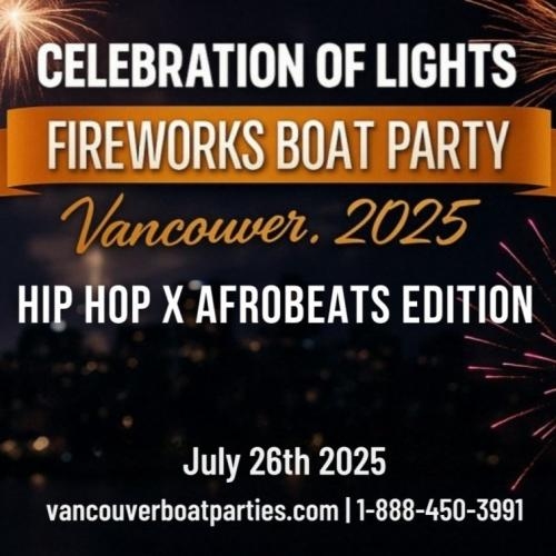 Celebration of Lights Fireworks Boat Party Vancouver 2025 | July 26th 