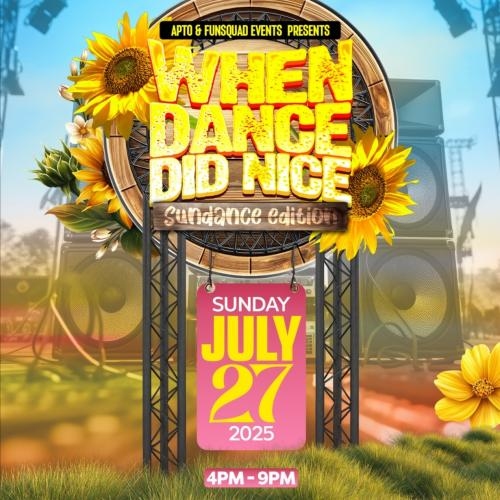 WHEN DANCE DID NICE (SUMMER)