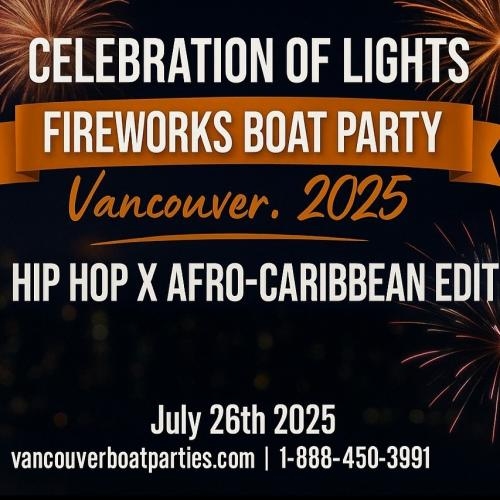 Celebration of Lights Fireworks Boat Party Vancouver 2025 | July 26th 