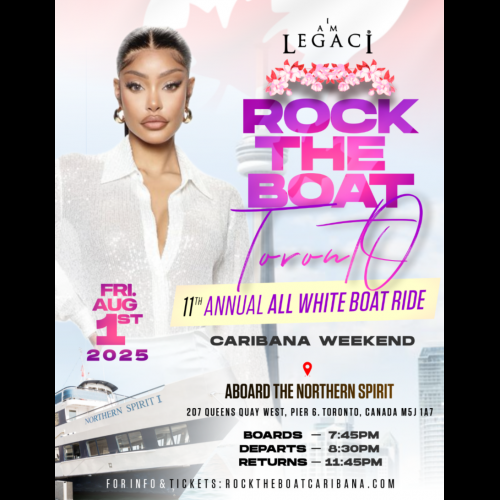 Rock The Boat: Toronto’s Ultimate All White Caribana Cruise 2025 