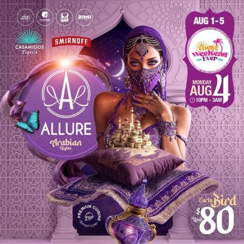 ALLURE Arabian Nights - Best Weekend Ever 2025 