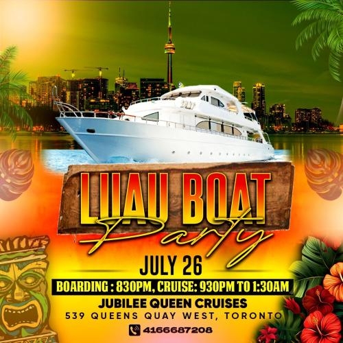 Toronto Boat Party - Luau Edition - July 26, 2025 