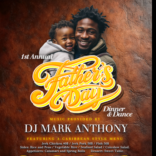 1ST ANNUAL FATHERS DAY DINNER & DANCE