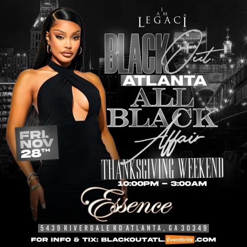 BLACKOUT ATLANTA: All Black Affair – First 500 RSVPs FREE! 