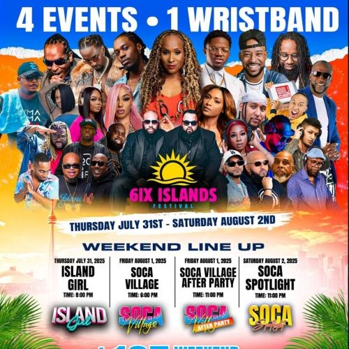 6ix Islands Festival 3 Day - 4 Events Weekend Pass