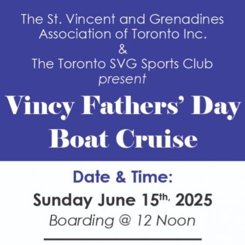 VINCY FATHER'S DAY BOAT CRUISE 2025