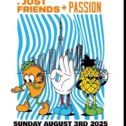 .Just Friends + Passion 