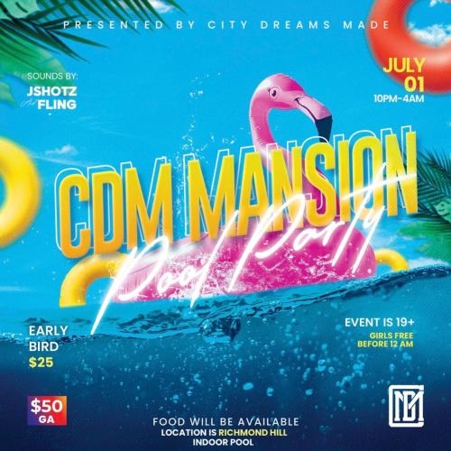 CDM Mansion Pool Party 