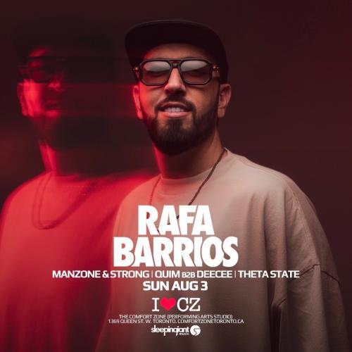 The Comfort Zone presents ** RAFA BARRIOS ** 