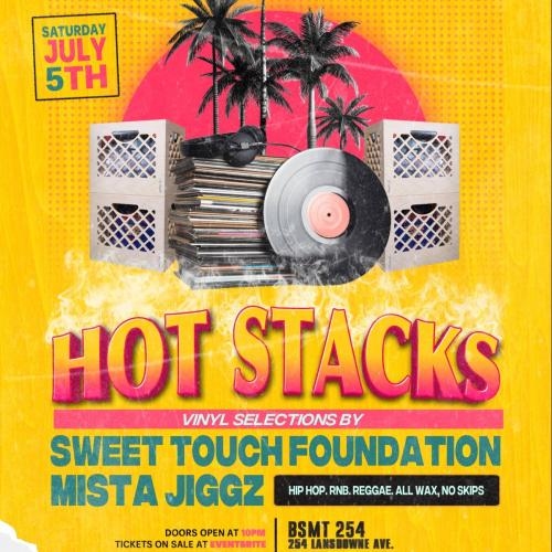 HOT STACKS - Strictly Vinyl. Strictly Hip-Hop, R&B, Reggae 