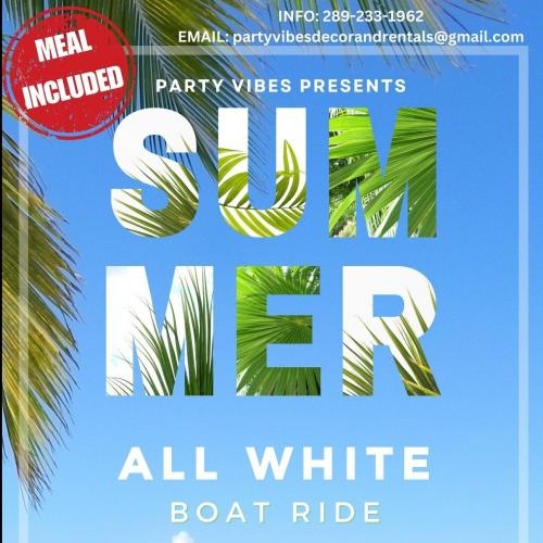 Party Vibes All White Boat Ride 2025