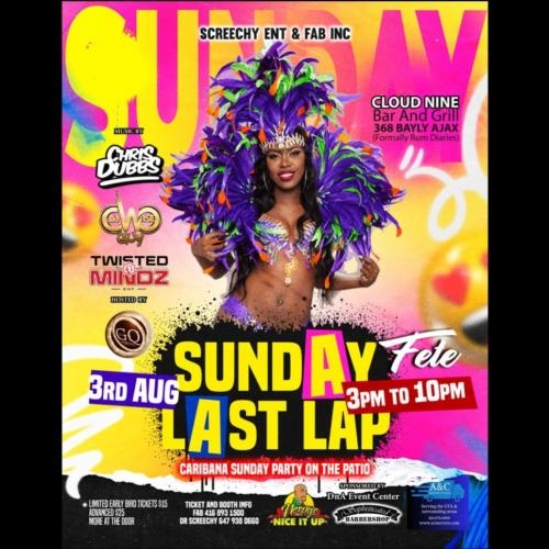 SUNDAY LAST LAP FETE | Caribana Sunday Party 