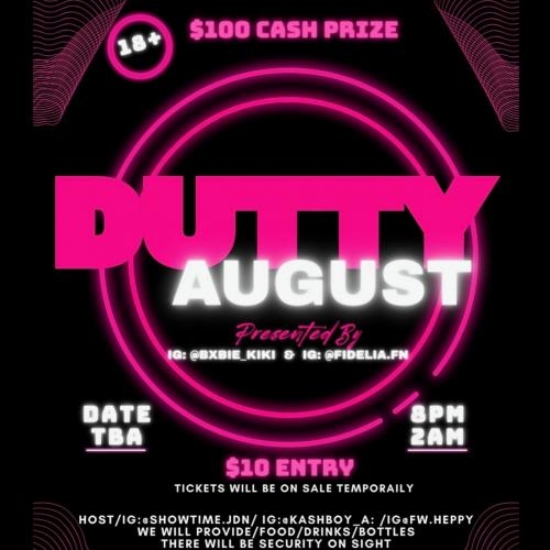 Dutty August