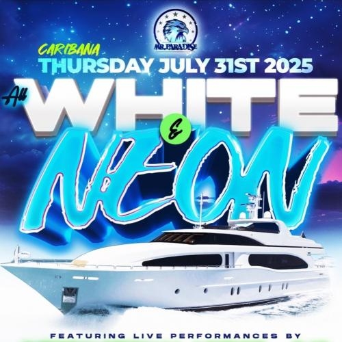 All White & Neon – Caribana Boat Cruise 2025 