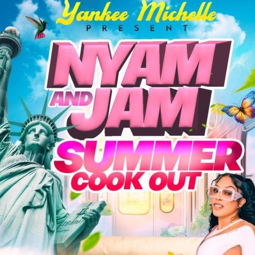 NYAM & JAM COOKOUT
