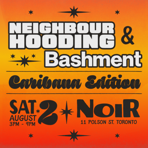 Bashment x Neighbourhooding 