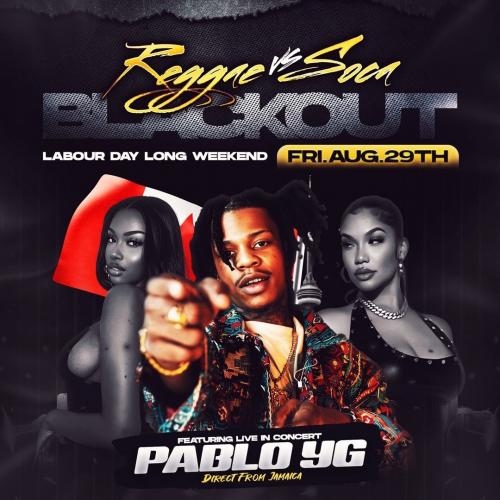 Reggae Vs Soca Blackout Ft Pablo Yg | Aug 29th | Aquario Beach Club 