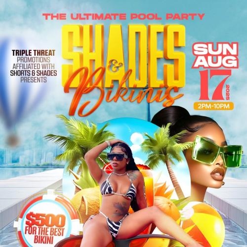 Shades & Bikini The Pool party 
