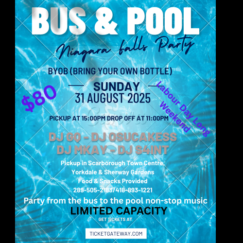 Bus & Pool party from Toronto to Niagara falls 