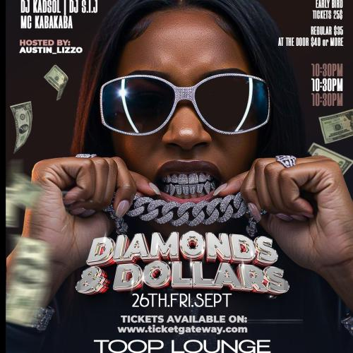 DIAMONDS & DOLLARS 