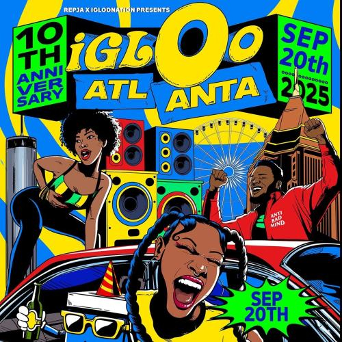 IGLOO ATLANTA - SEP. 20th. 2025 