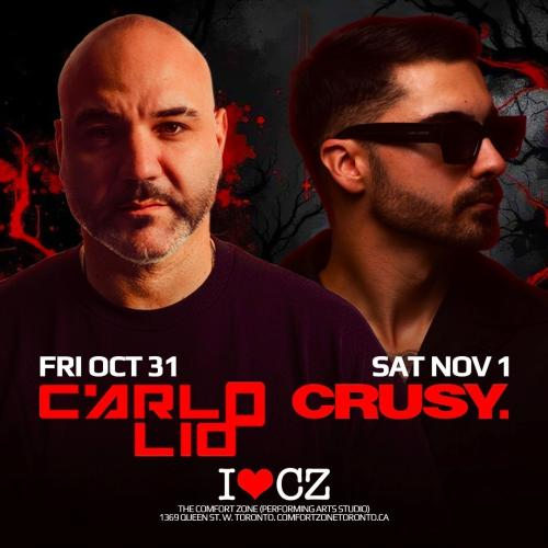 The Comfort Zone HALLOWEEN CANDY (2 Nights) | Oct 31st Ft. Carlo Lio & Nov 1st Ft. CRUSY 