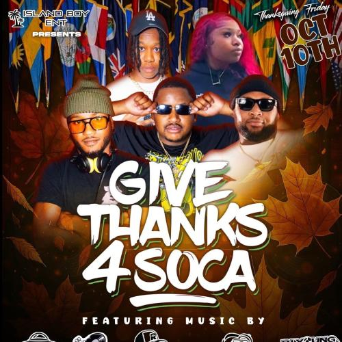 GIVE THANKS 4 SOCA 