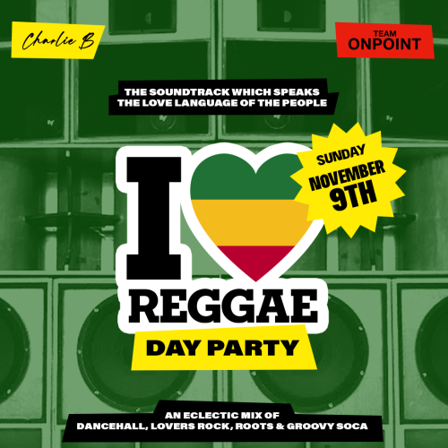 I Luv Reggae - Day Party 