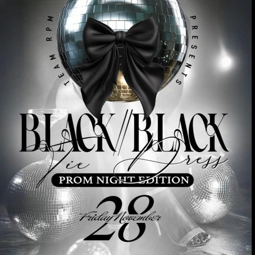 Black Tie Black Dress Affair: The Prom Night Edition 