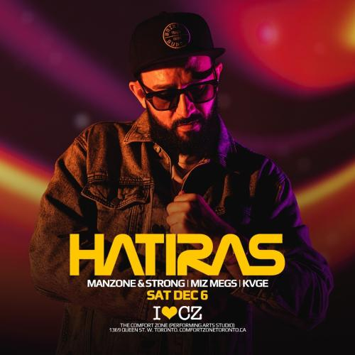 The Comfort Zone presents ** HATIRAS** 