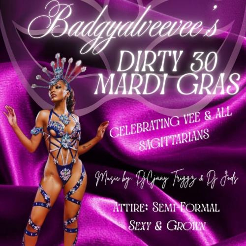 Dirty 30 Mardi Gras