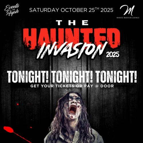 HAUNTED INVASION 2025