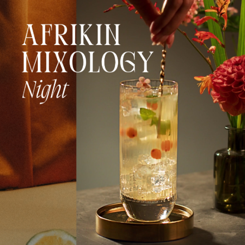 AfriKin Mixology Night 