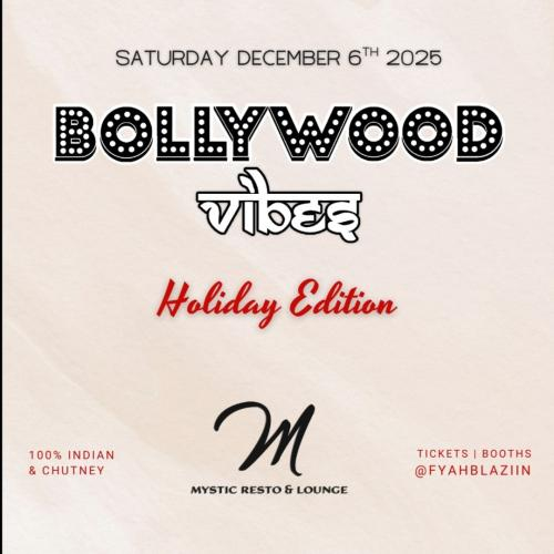 BOLLYWOOD VIBES - HOLIDAY 2025