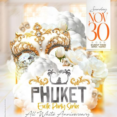 PHUKET EXOTIC PARTY SERIES 