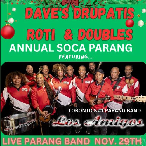 Drupatis Annual Soca Parang 2025 
