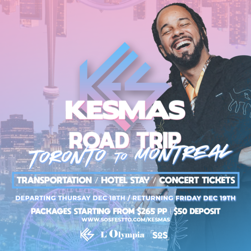 KESMAS TORONTO TO MONTREAL ROAD TRIP 