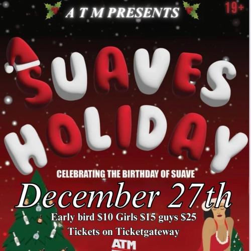 Suaves Hoilday 2025🎅🏿!! 