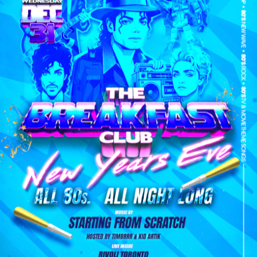 THE BREAKFAST CLUB ~ NEW YEARS EVE!!  TOTALLY 80s 